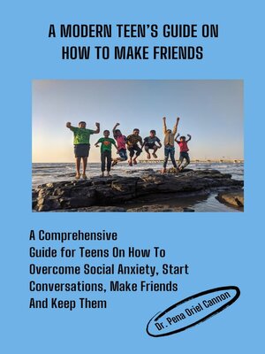 cover image of A Modern Teen's Guide On How to Make Friends